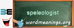 WordMeaning blackboard for speleologist